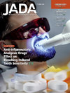 JOURNAL OF THE AMERICAN DENTAL ASSOCIATION期刊封面