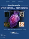 Cardiovascular Engineering and Technology：IF 1.8，JCR Q3，生物医学工程领域的潜力期刊