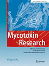 Mycotoxin Research：IF 3.1分，中科院3区，霉菌毒素领域的国际权威期刊