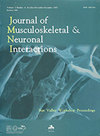 JOURNAL OF MUSCULOSKELETAL & NEURONAL INTERACTIONS：影响因子1.9、自引率0%，这本肌肉骨骼与神经交互期刊如何在骨与神经的对话中解码骨质疏松与骨关节炎的机制？
