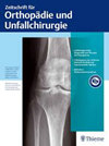 德国骨科老牌阵地:Zeitschrift für Orthopädie und Unfallchirurgie(ZfOU)值不值得投?IF≈0.9 背后的选刊现实