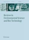 REVIEWS IN ENVIRONMENTAL SCIENCE AND BIO-TECHNOLOGY期刊封面
