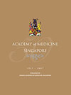 ANNALS ACADEMY OF MEDICINE SINGAPORE期刊封面