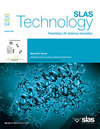 SLAS Technology:影响因子2.7、JCR Q2区,这本实验室自动化期刊如何用高通量技术和微纳创新驱动药物研发与精准医学?