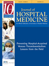 Journal of Hospital Medicine：影响因子2.3、JCR Q2区，这本医院医学旗舰刊如何定义住院医疗的质量与安全？