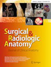 SURGICAL AND RADIOLOGIC ANATOMY：锚定临床应用的解剖学标杆，筑牢微创诊疗的安全底座